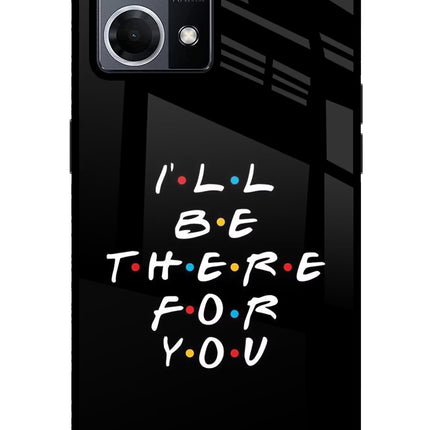 I'll Be There For You Oppo F21 Pro 4G Glass Case Back Cover by Casekaro