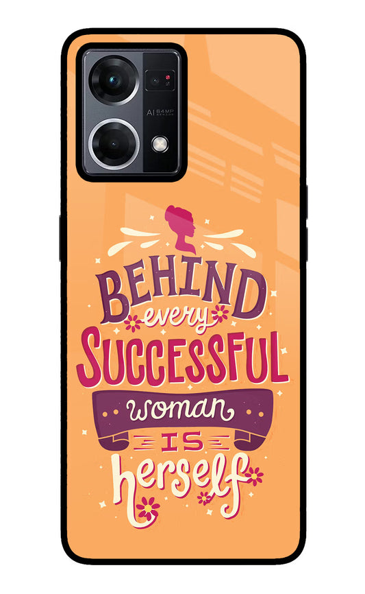 Behind Every Successful Woman There Is Herself Oppo F21 Pro 4G Glass Case