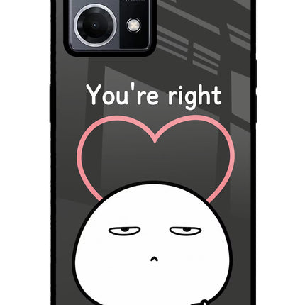 You're Right Oppo F21 Pro 4G Glass Case Back Cover by Casekaro