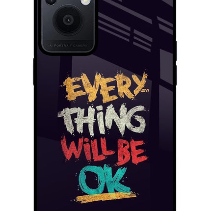 Everything Will Be Ok Oppo F21 Pro 5G Glass Case
