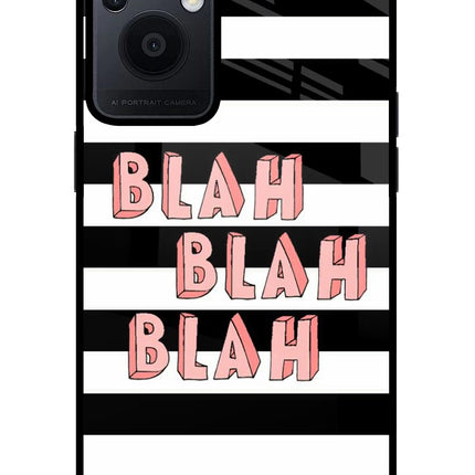 Blah Blah Blah Oppo F21 Pro 5G Glass Case Back Cover by Casekaro