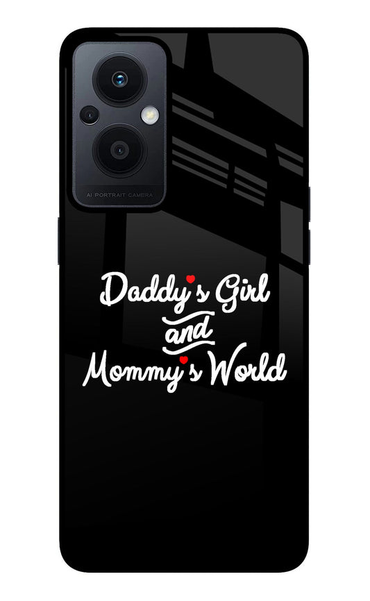 Daddy's Girl and Mommy's World Oppo F21 Pro 5G Glass Case