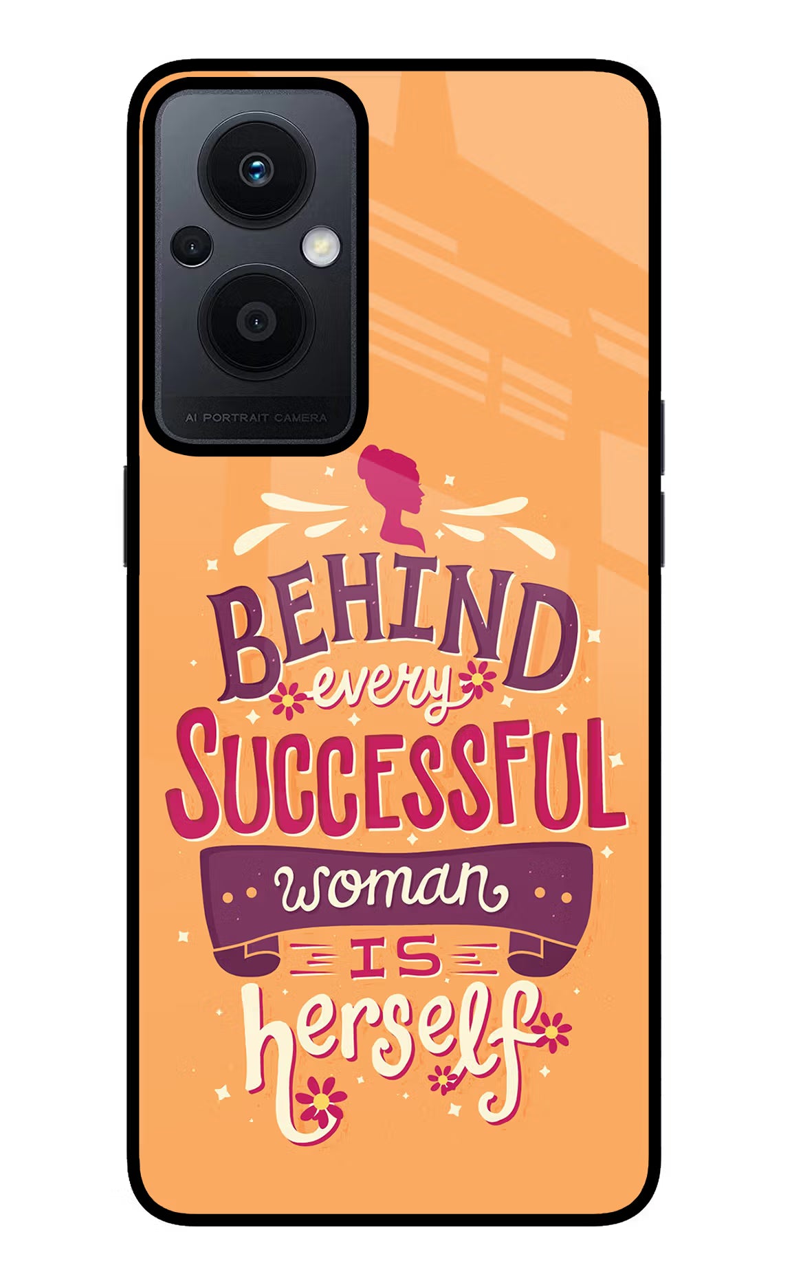 Behind Every Successful Woman There Is Herself Oppo F21 Pro 5G Glass Case Back Cover by Casekaro