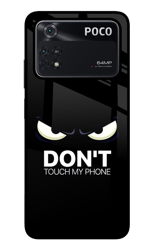Don'T Touch My Phone Poco M4 Pro 4G Glass Case
