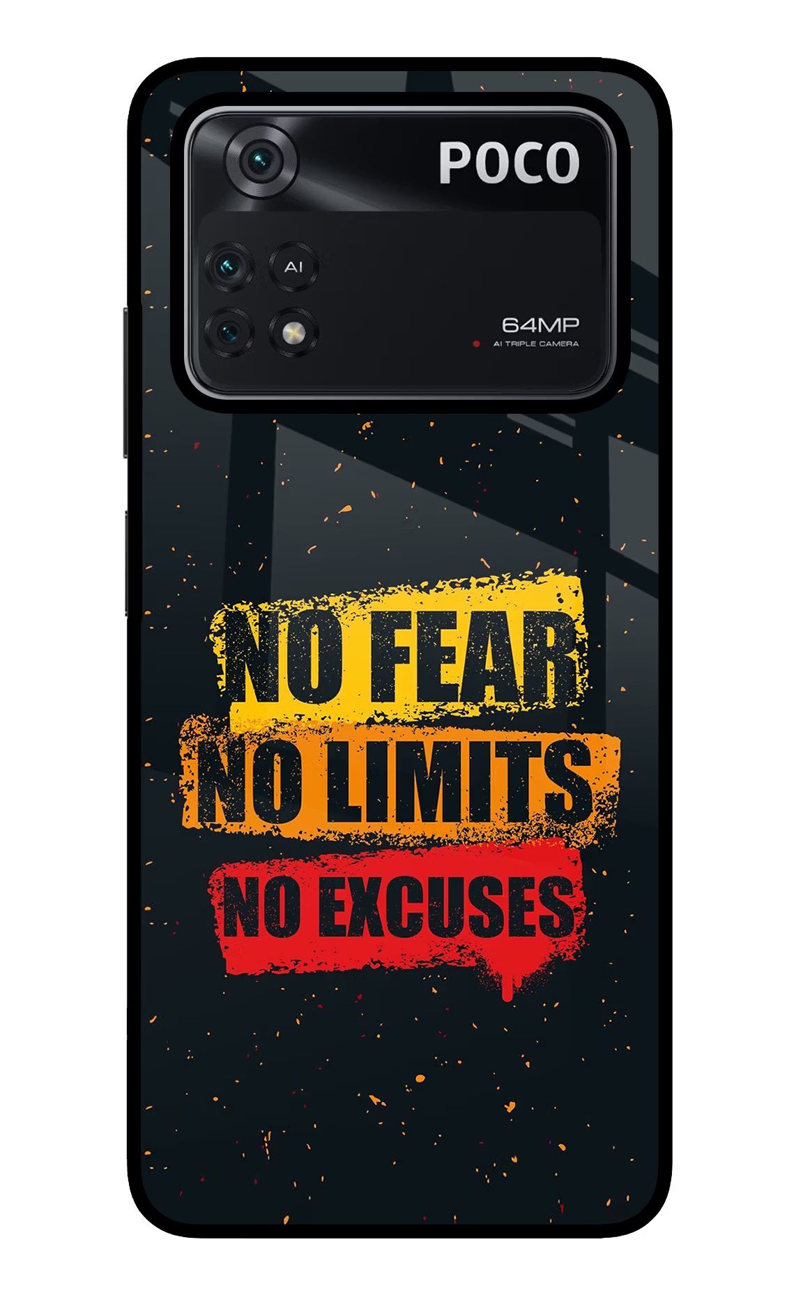 No Fear No Limits No Excuse Poco M4 Pro 4G Glass Case