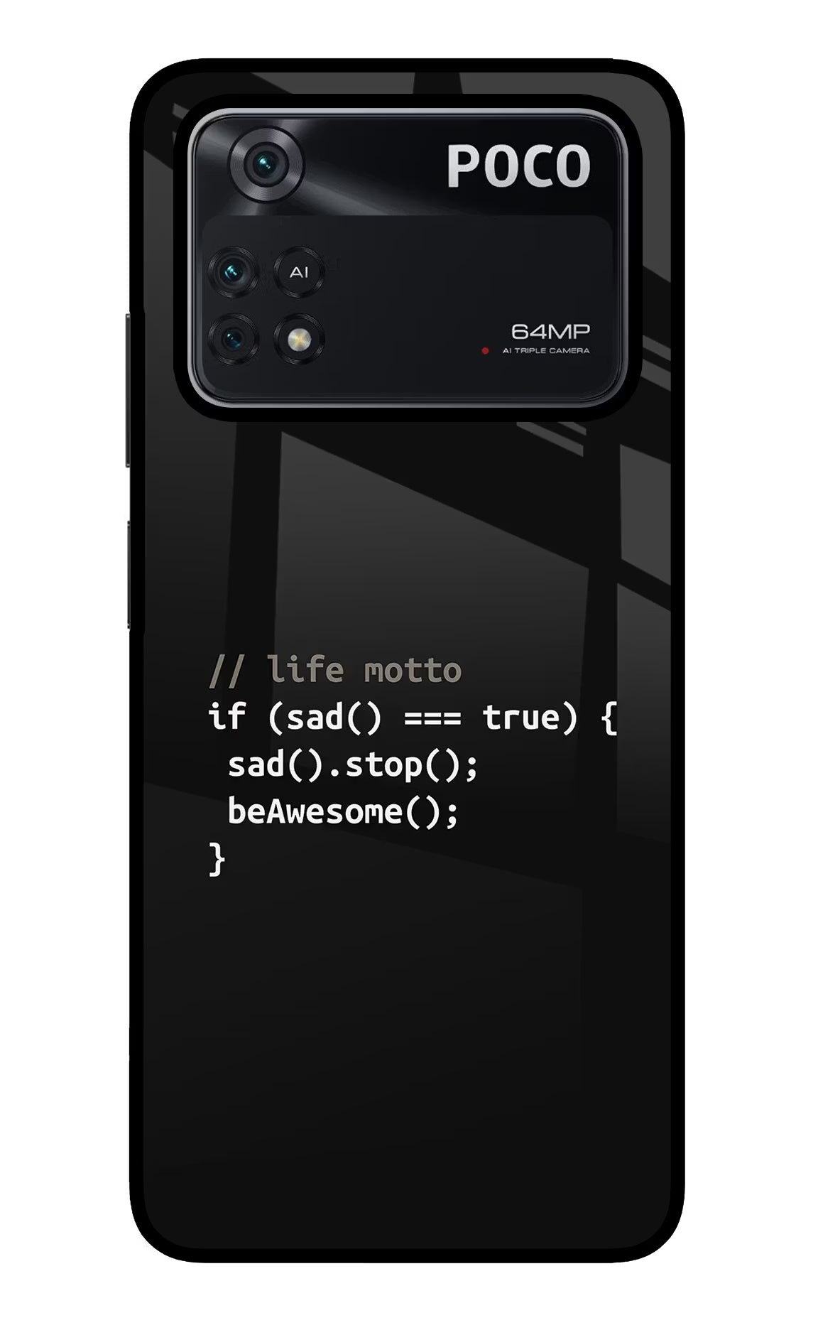 Life Motto Code Poco M4 Pro 4G Glass Case