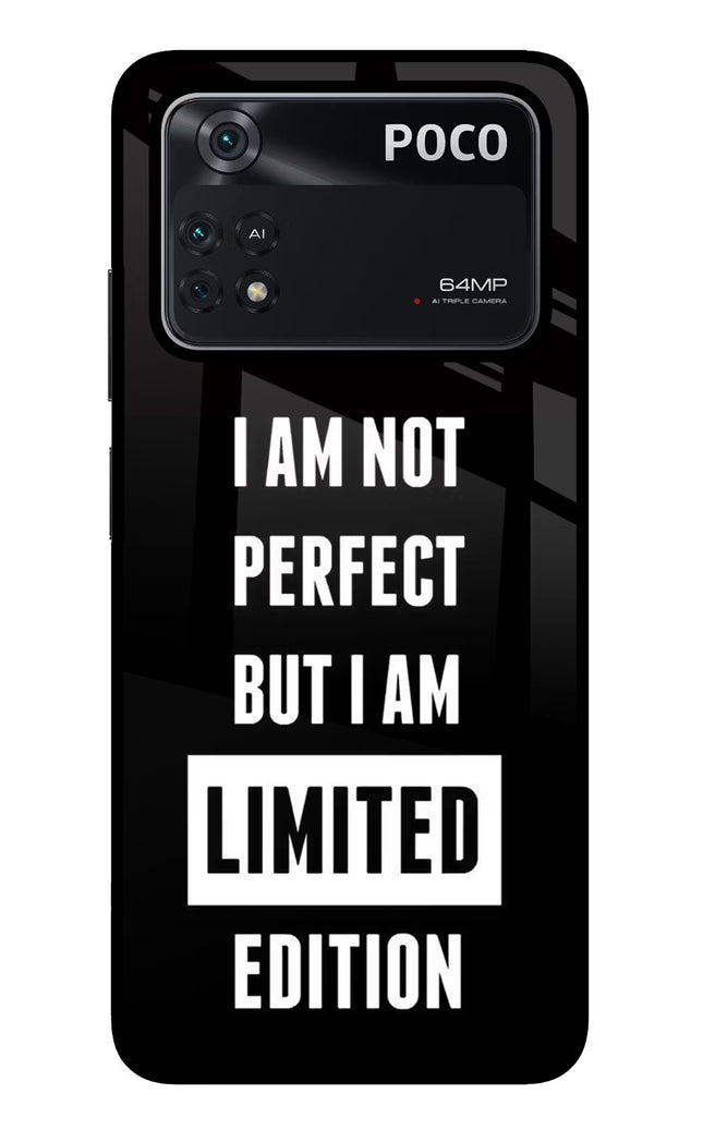 I Am Not Perfect But I Am Limited Edition Poco M4 Pro 4G Glass Case