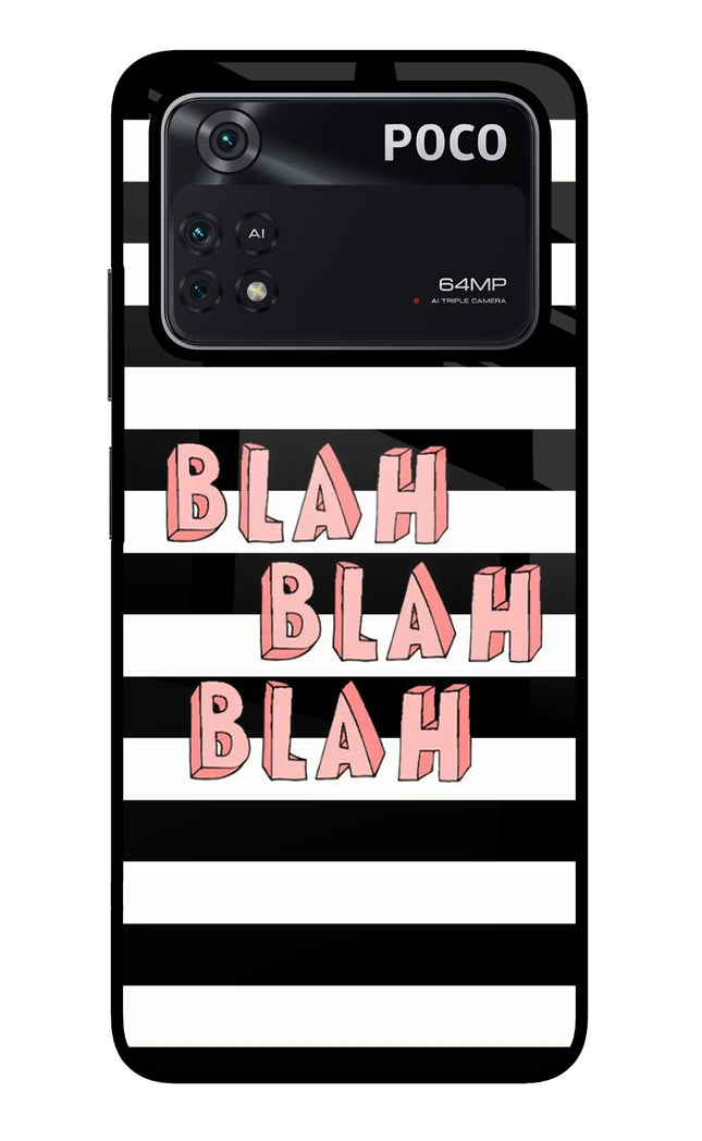 Blah Blah Blah Poco M4 Pro 4G Glass Case