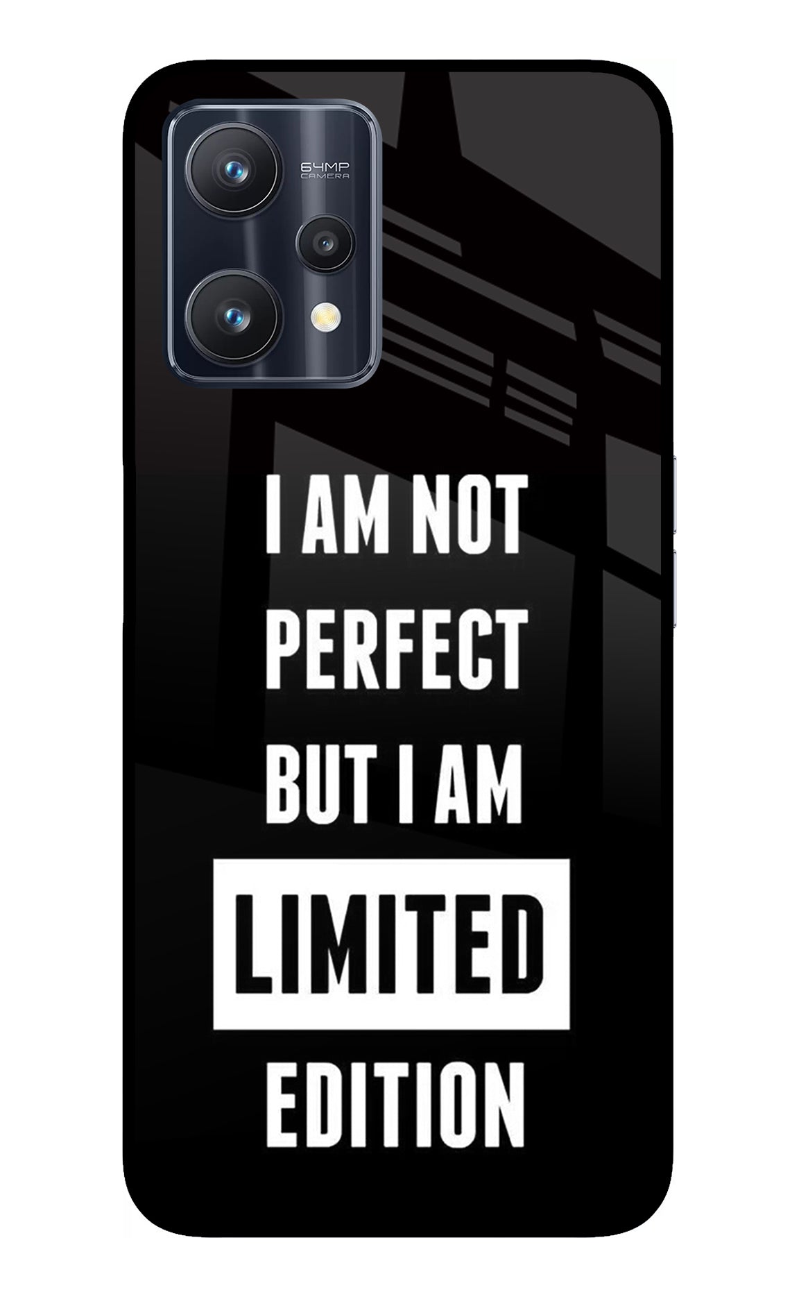 I Am Not Perfect But I Am Limited Edition Realme 9 Pro 5G Back Cover