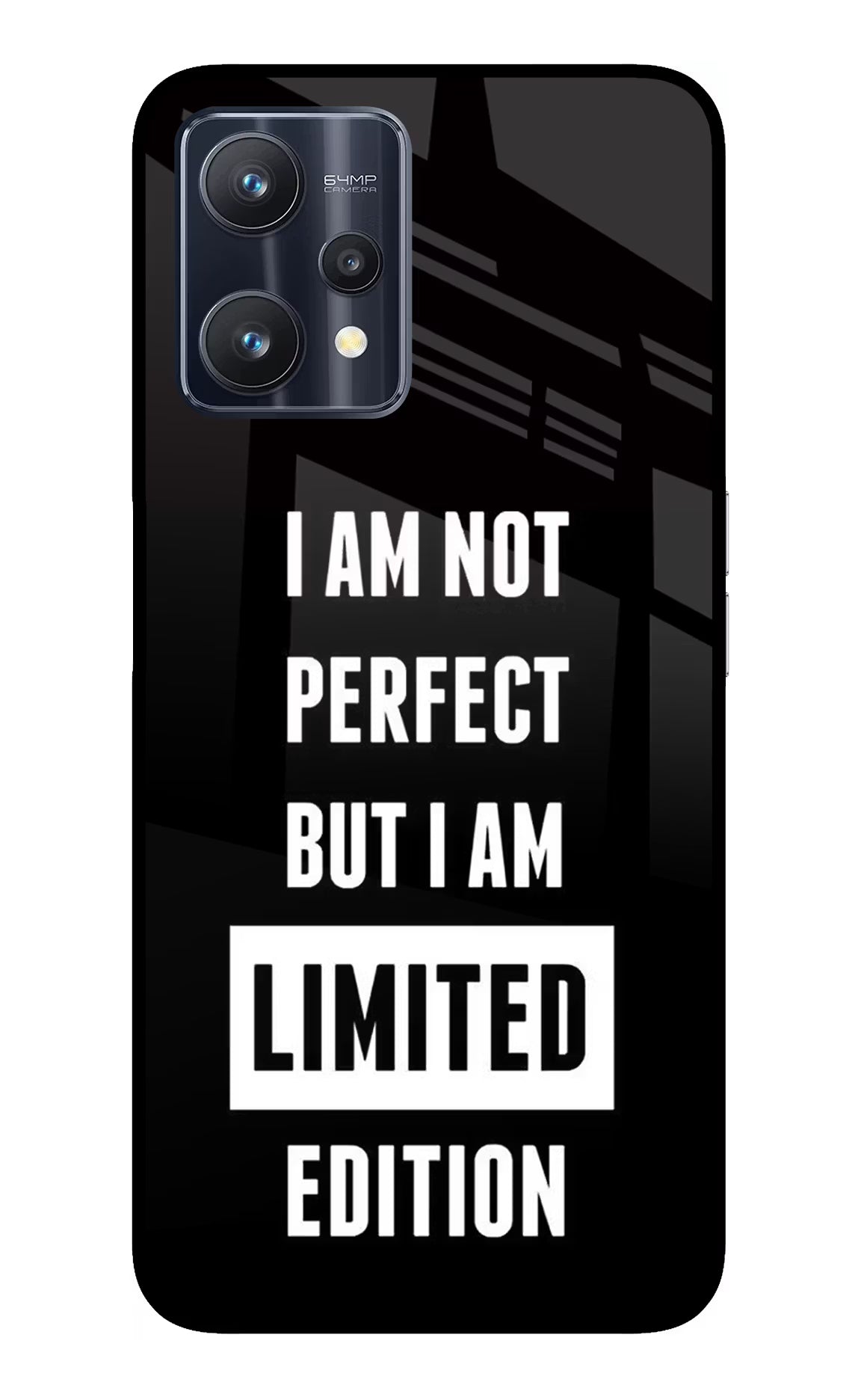 I Am Not Perfect But I Am Limited Edition Realme 9 Pro 5G Glass Case Back Cover by Casekaro