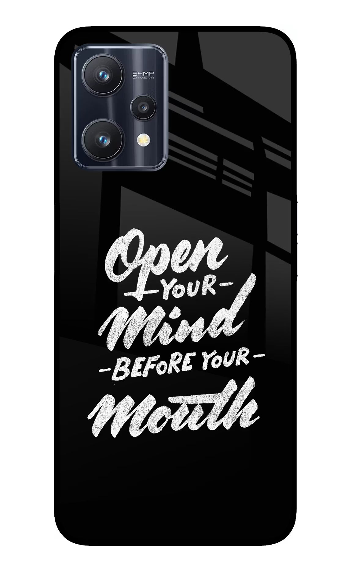 Open Your Mind Before Your Mouth Realme 9 Pro 5G Glass Case Back Cover by Casekaro