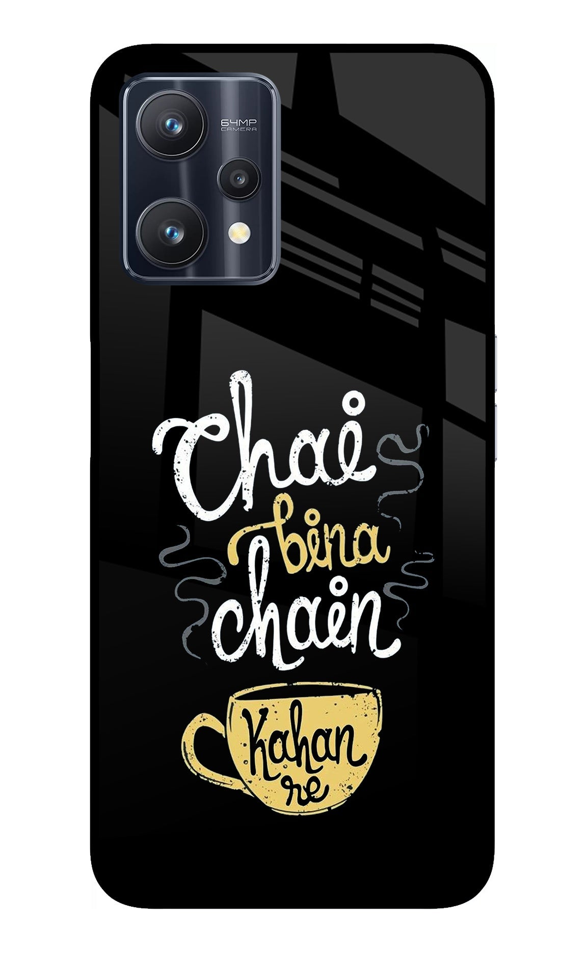 Chai Bina Chain Kaha Re Realme 9 Pro 5G Glass Case