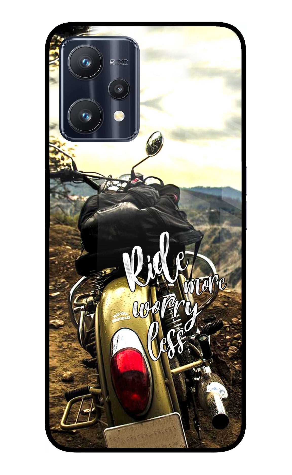 Ride More Worry Less Realme 9 Pro 5G Glass Case