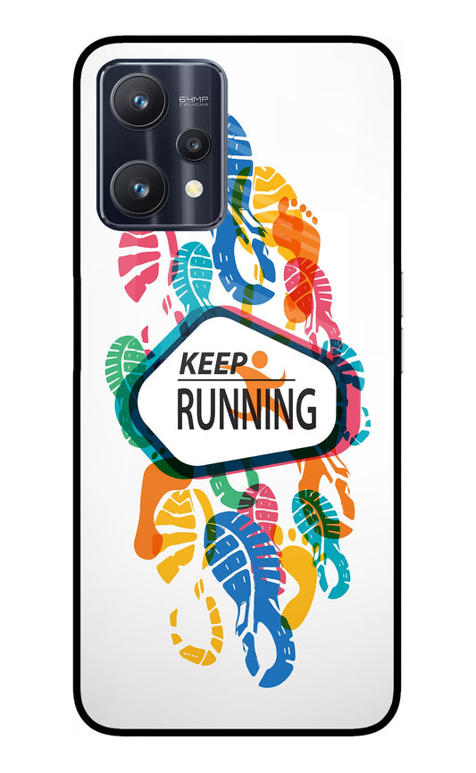 Keep Running Realme 9 Pro 5G Glass Case