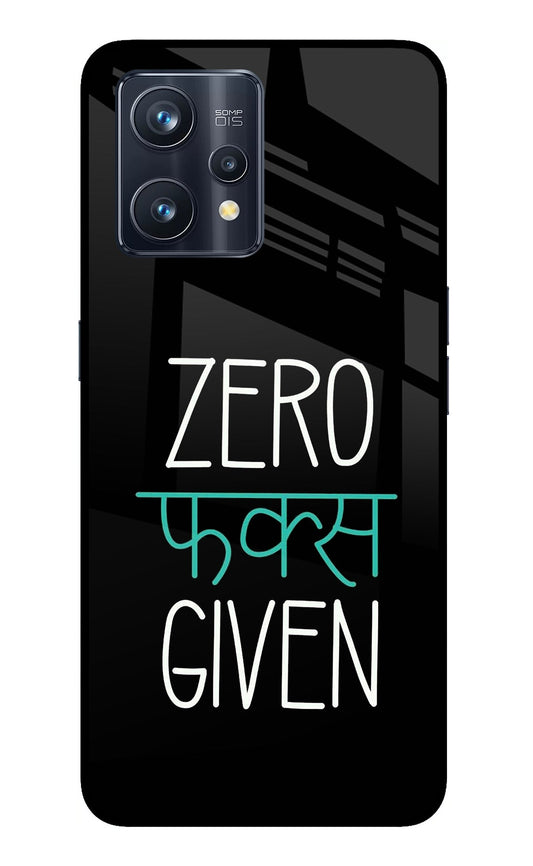 Zero Fucks Given Realme 9 Pro+ 5G Glass Case