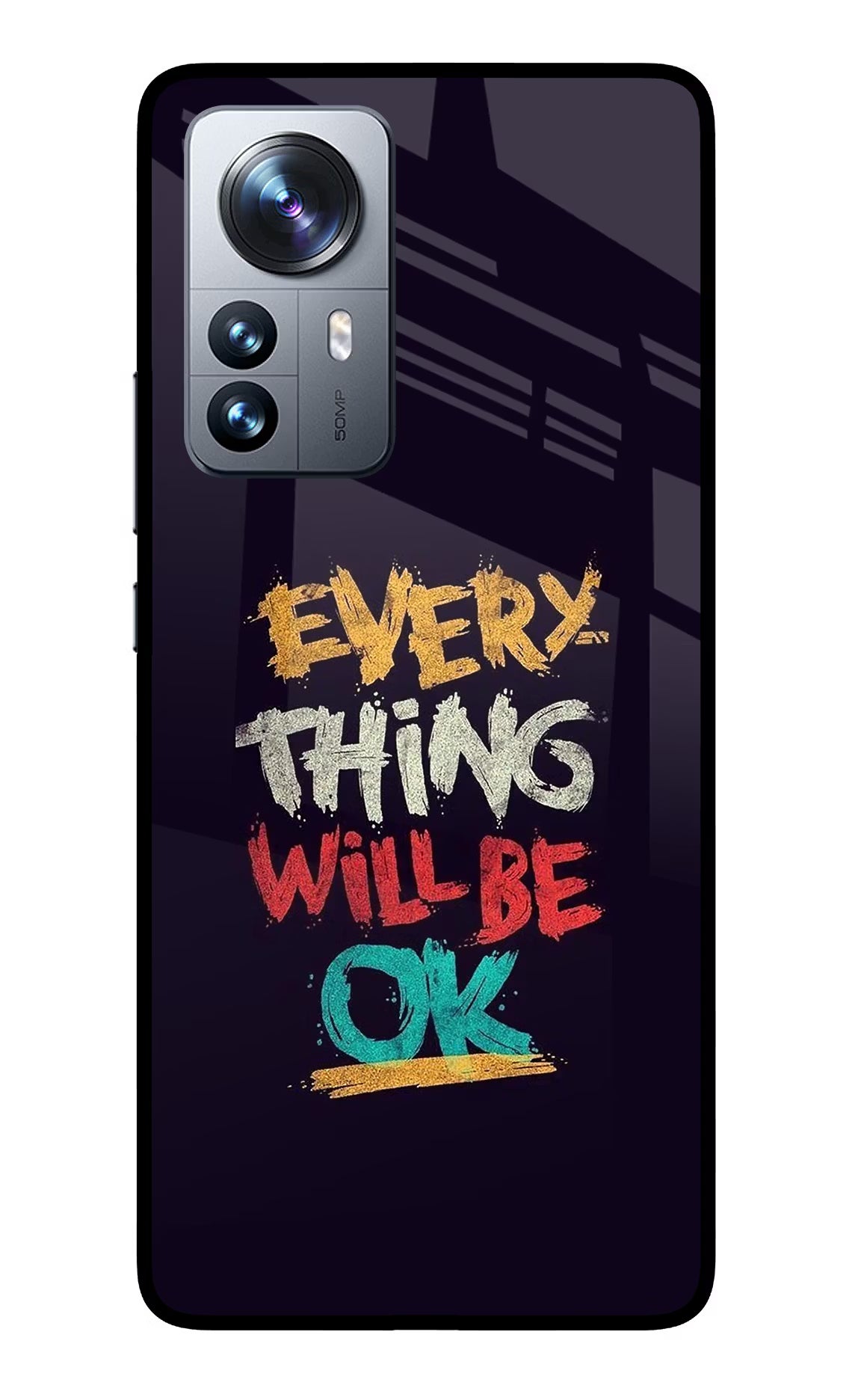 Everything Will Be Ok Mi 12 Pro 5G Glass Case Back Cover by Casekaro