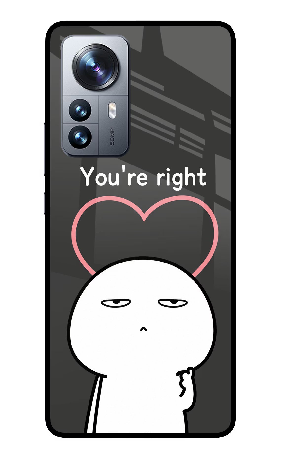 You're Right Mi 12 Pro 5G Glass Case