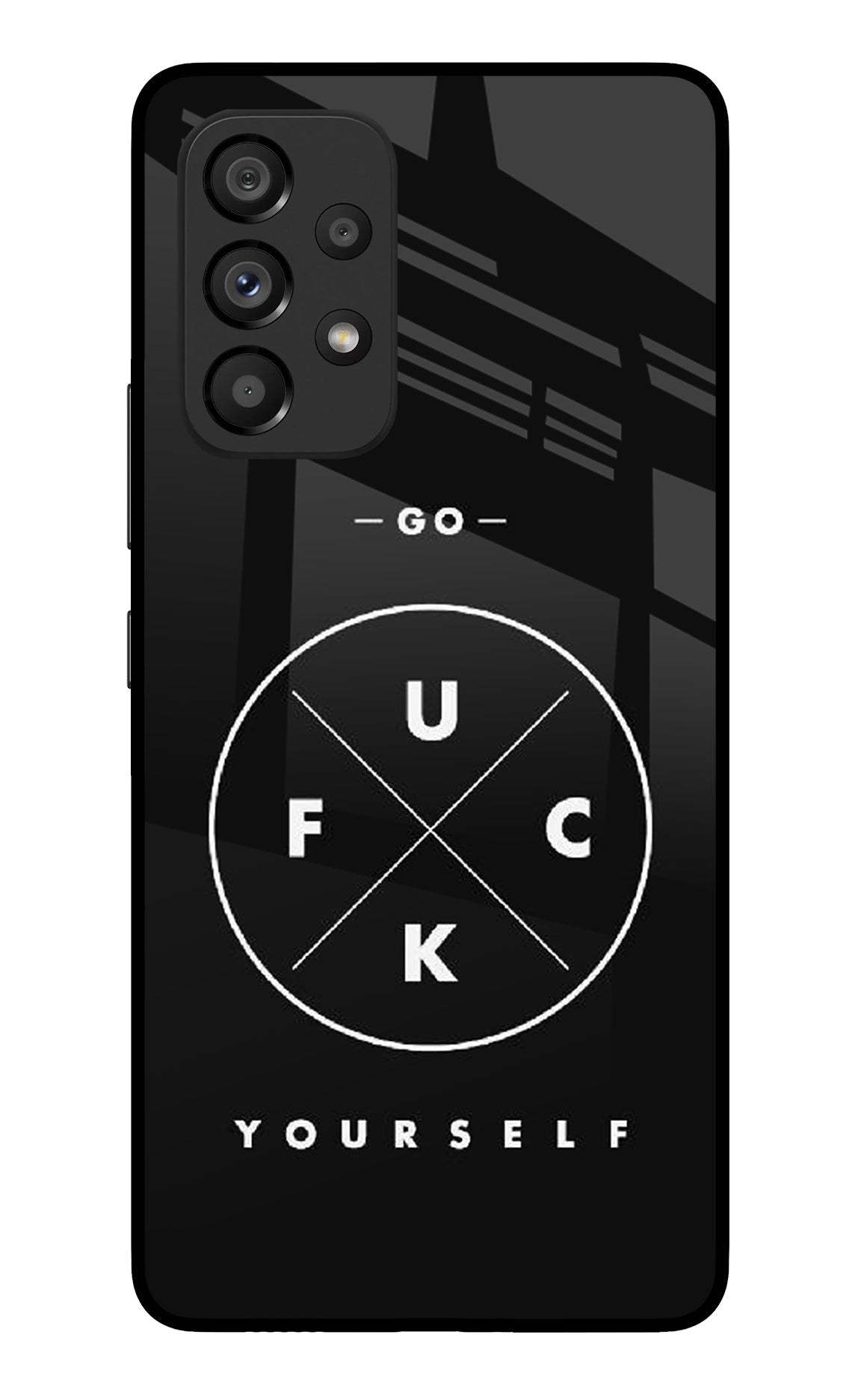 Go Fuck Yourself Samsung A53 5G Back Cover