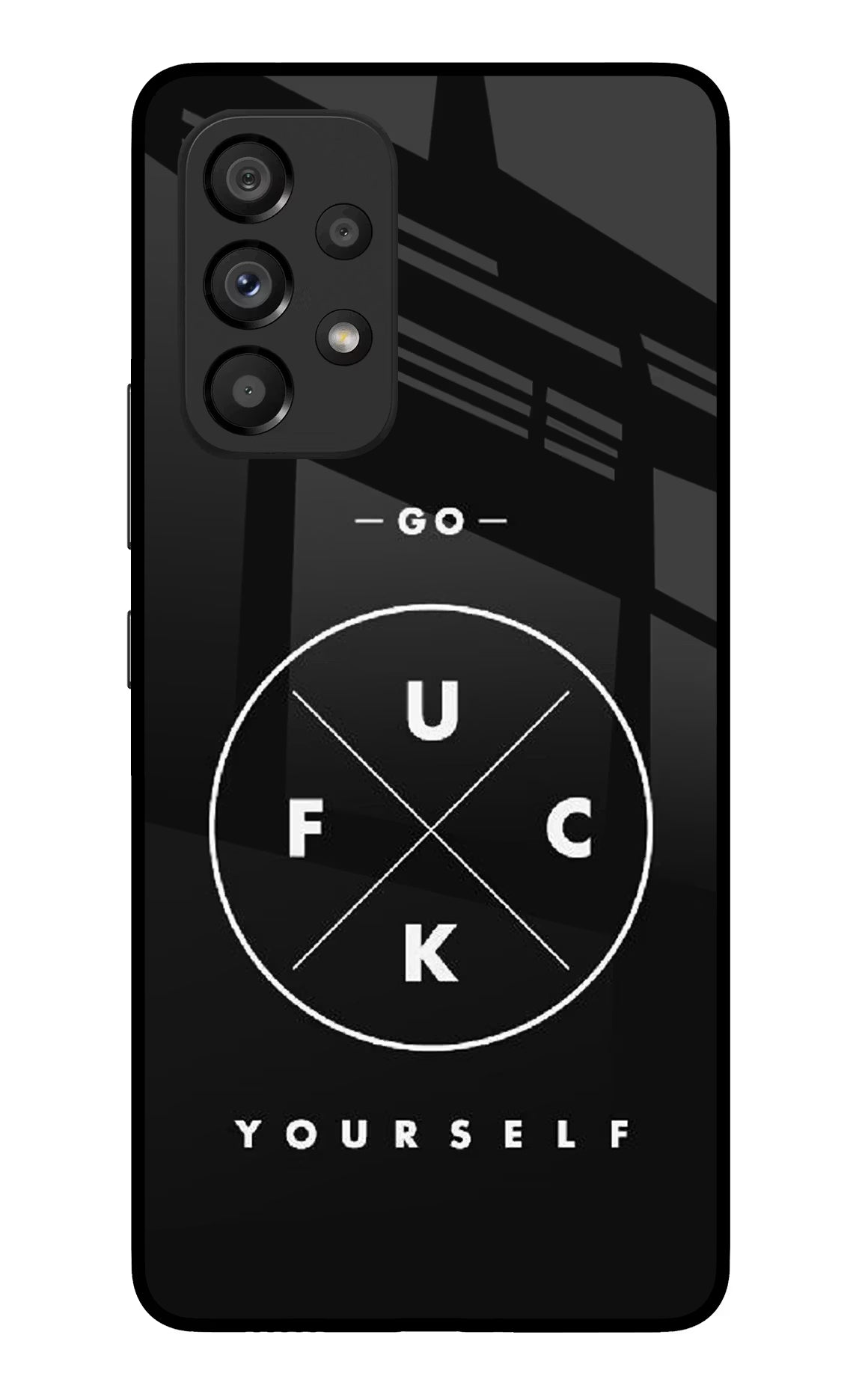 Go Fuck Yourself Samsung A53 5G Glass Case Back Cover by Casekaro