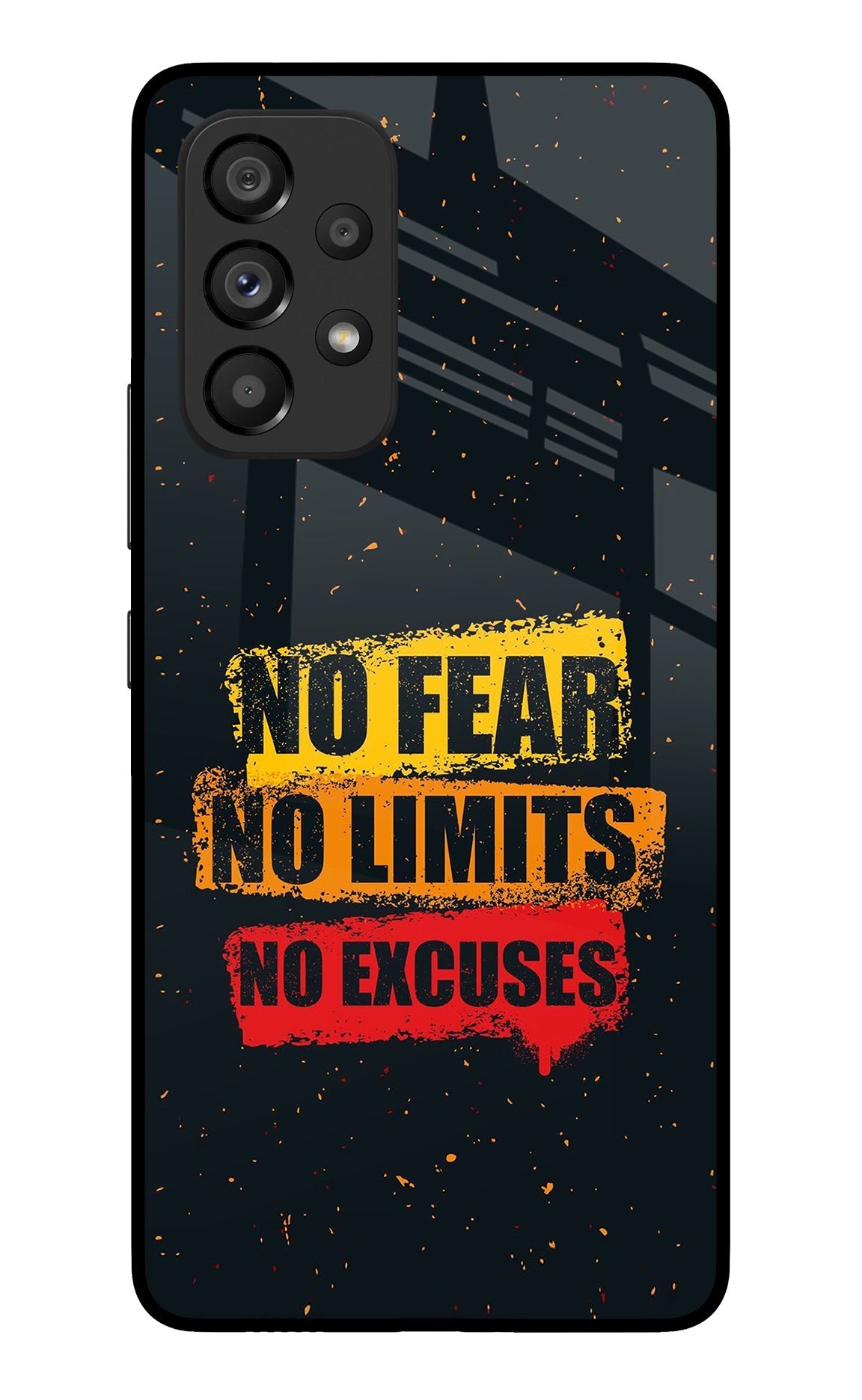 No Fear No Limits No Excuse Samsung A53 5G Back Cover