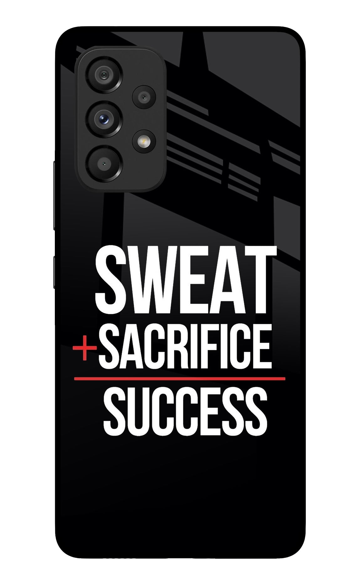 Sweat Sacrifice Success Samsung A53 5G Back Cover