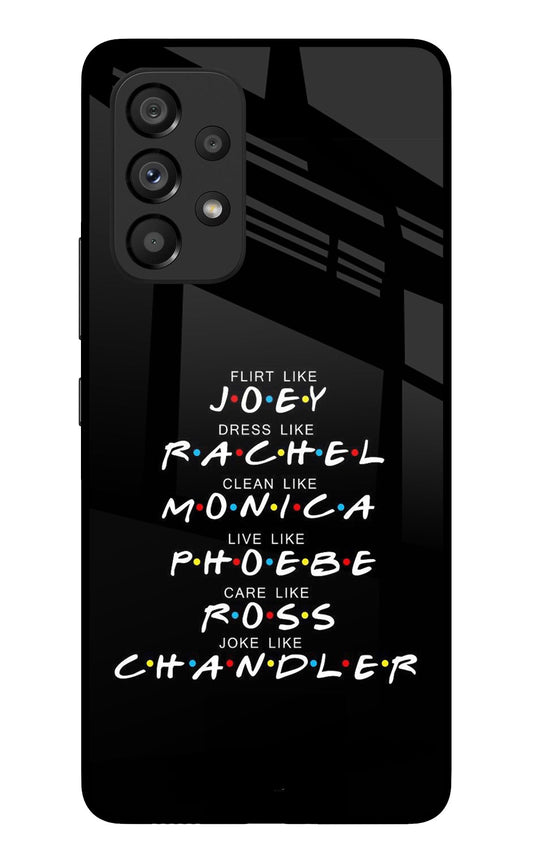 FRIENDS Character Samsung A53 5G Glass Case