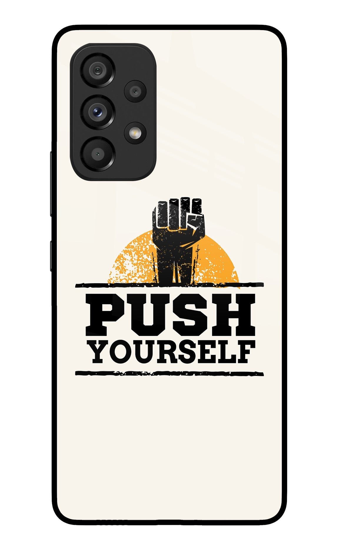 Push Yourself Samsung A53 5G Back Cover