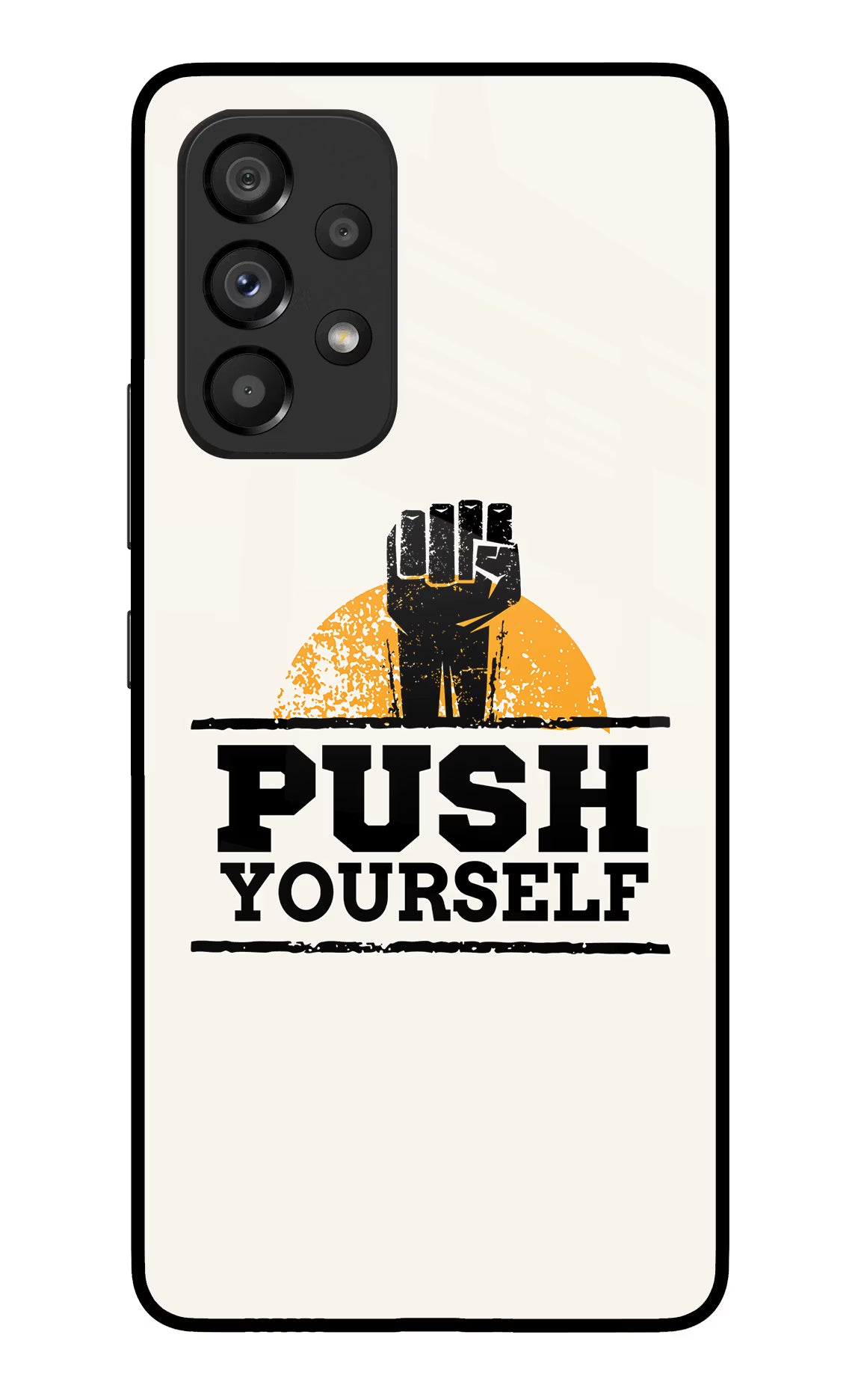 Push Yourself Samsung A53 5G Glass Case Back Cover by Casekaro