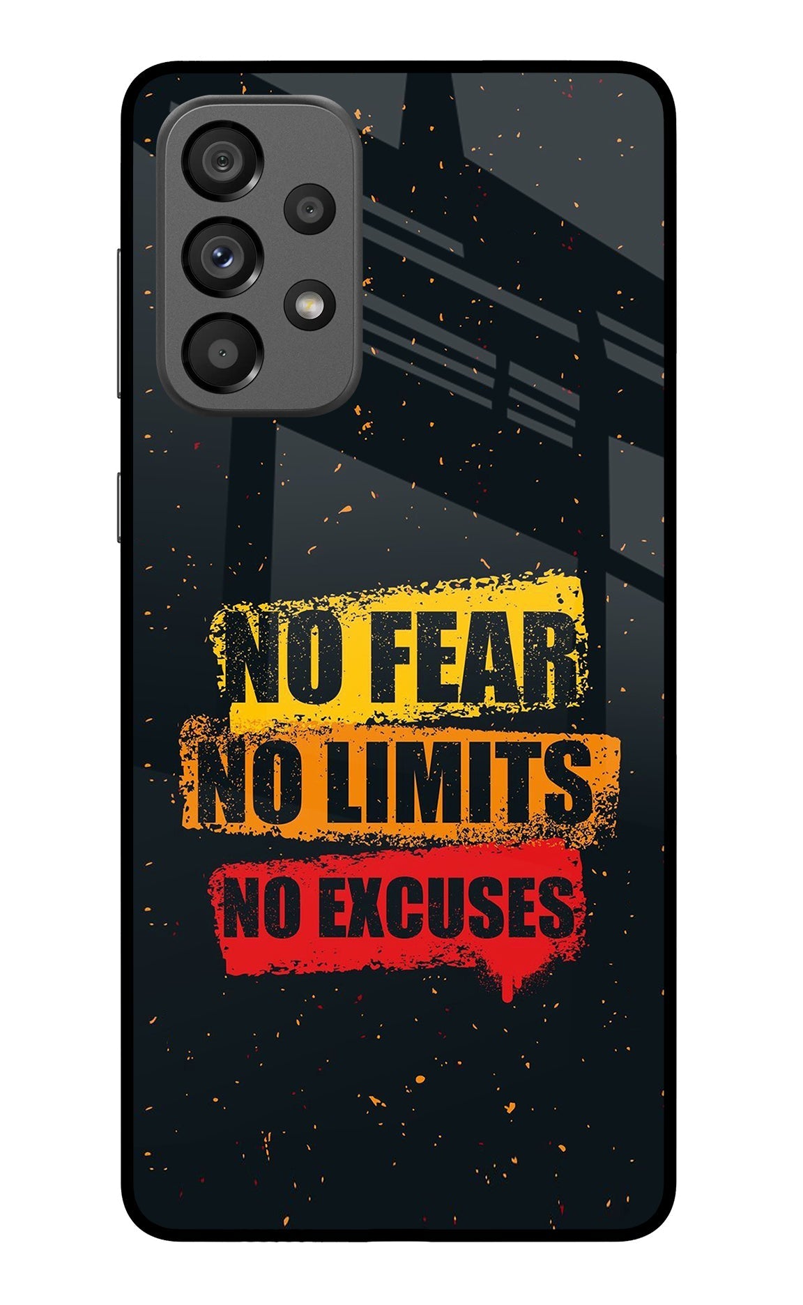 No Fear No Limits No Excuse Samsung A73 5G Back Cover