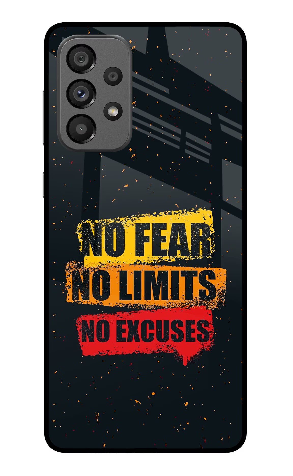 No Fear No Limits No Excuse Samsung A73 5G Glass Case Back Cover by Casekaro