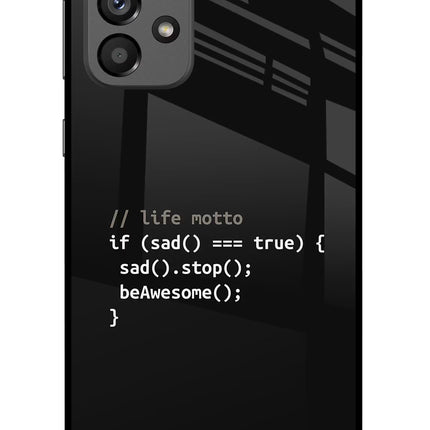 Life Motto Code Samsung A73 5G Glass Case Back Cover by Casekaro