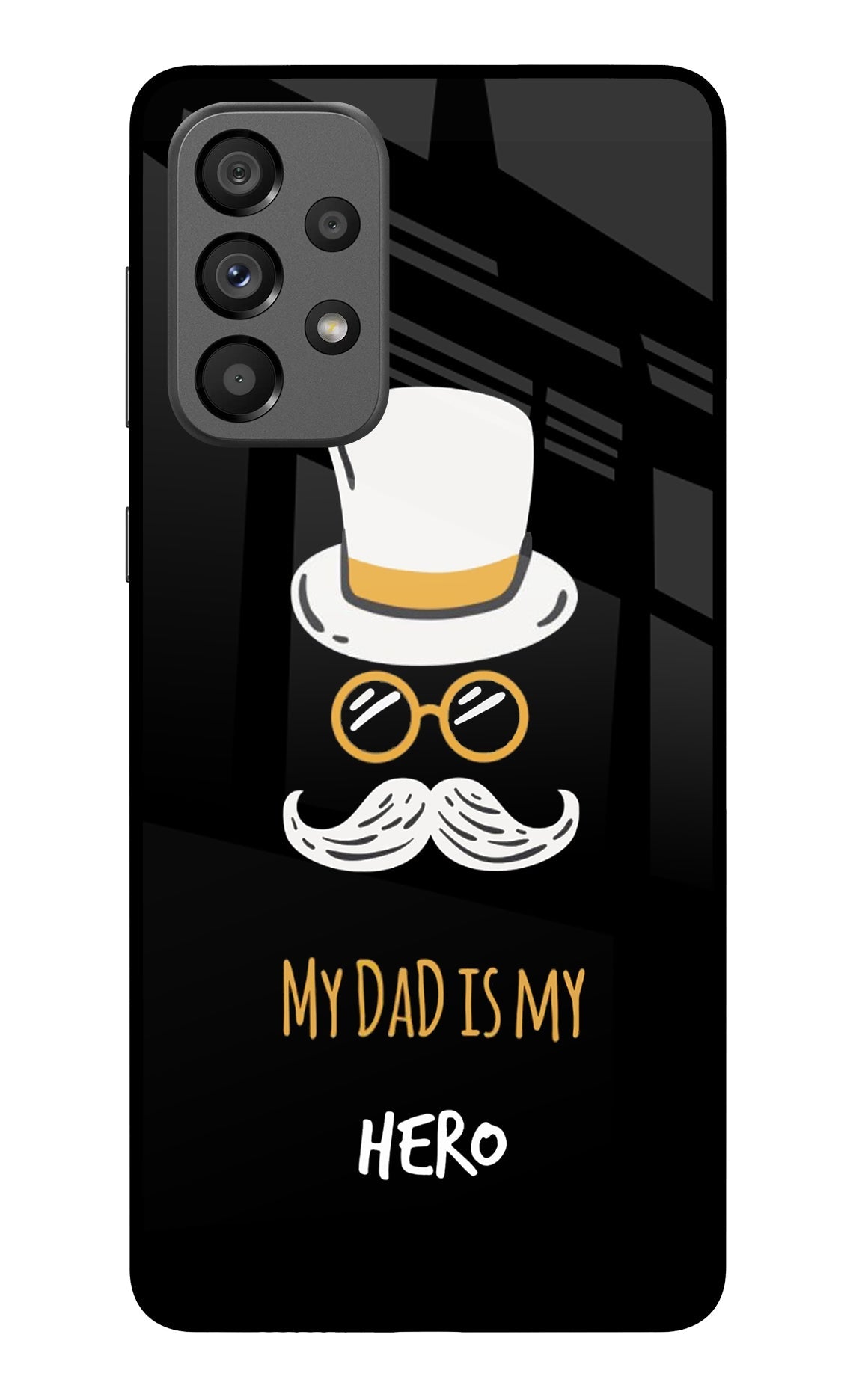 My Dad Is My Hero Samsung A73 5G Glass Case