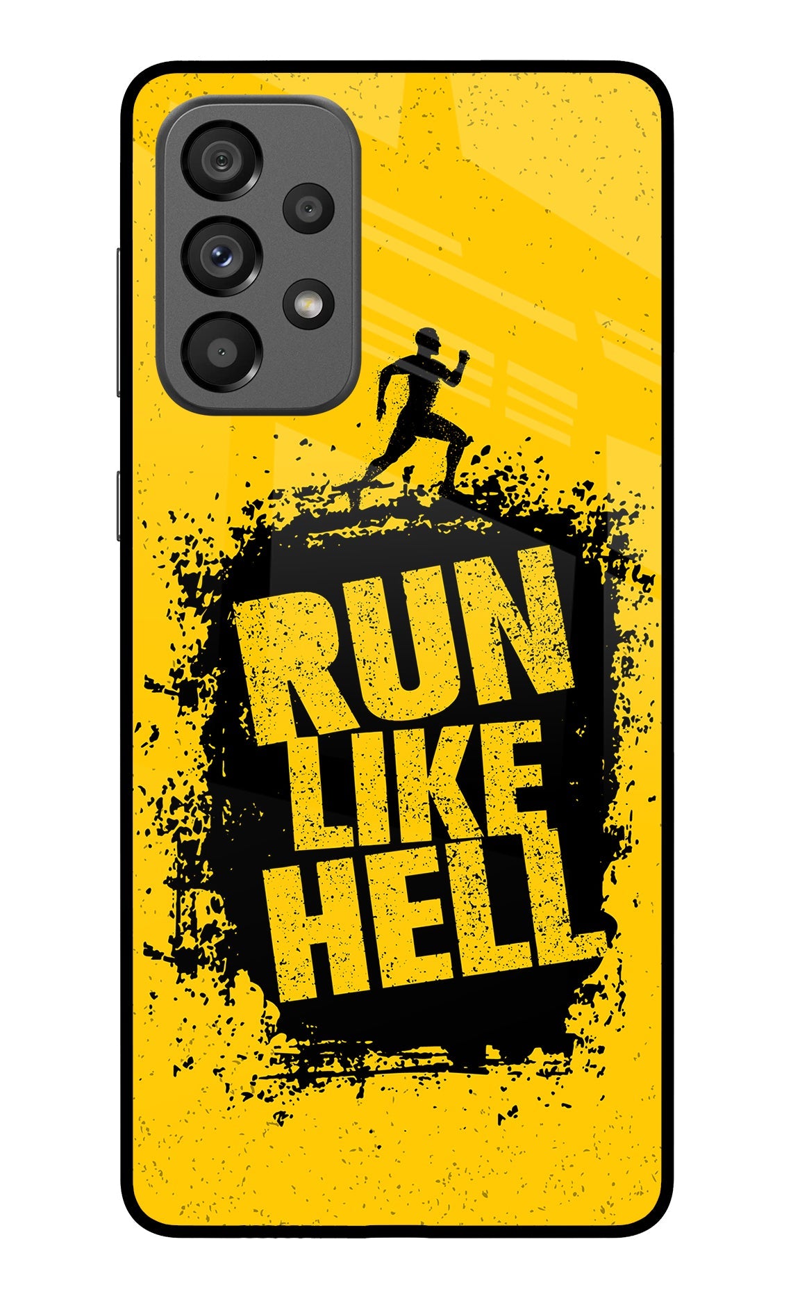 Run Like Hell Samsung A73 5G Glass Case