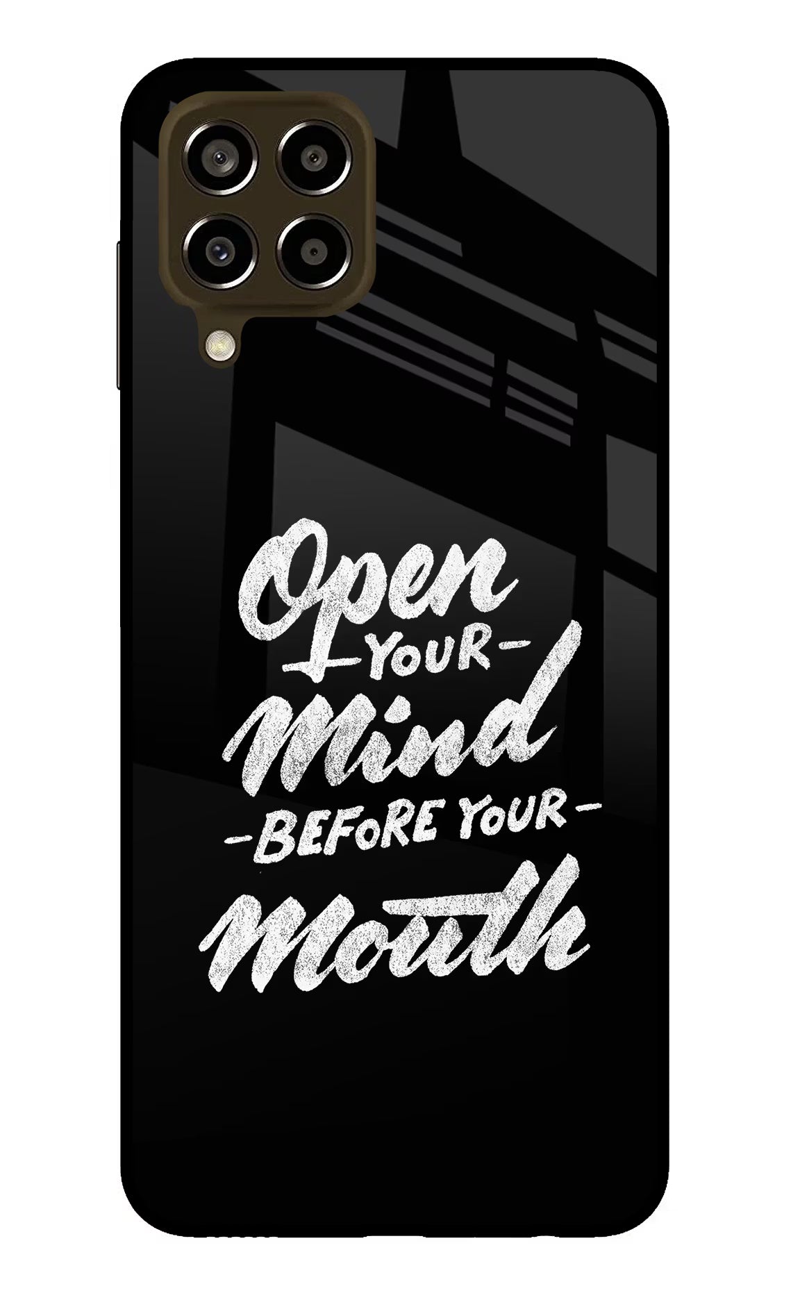 Open Your Mind Before Your Mouth Samsung M33 5G Glass Case Back Cover by Casekaro