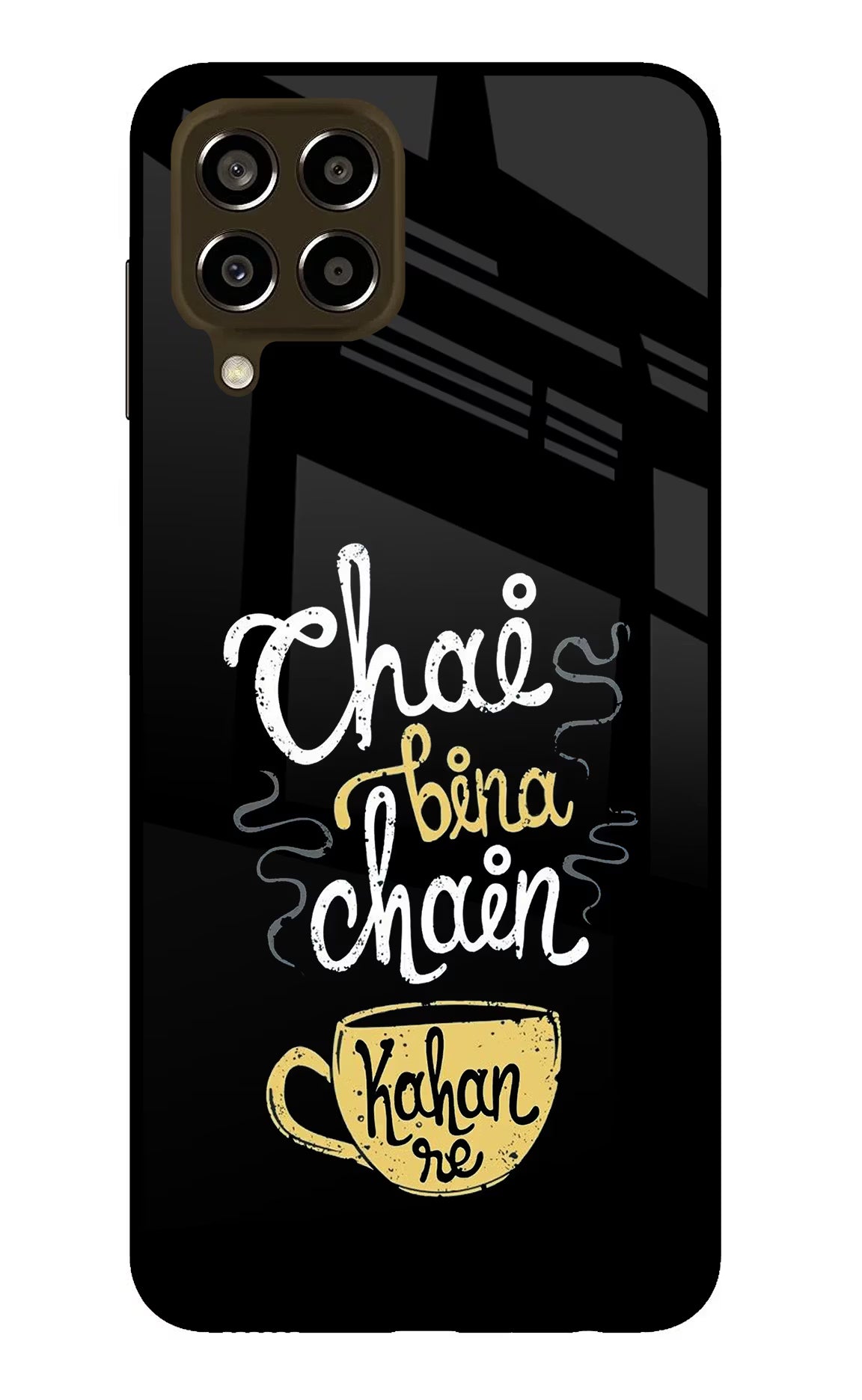 Chai Bina Chain Kaha Re Samsung M33 5G Glass Case Back Cover by Casekaro