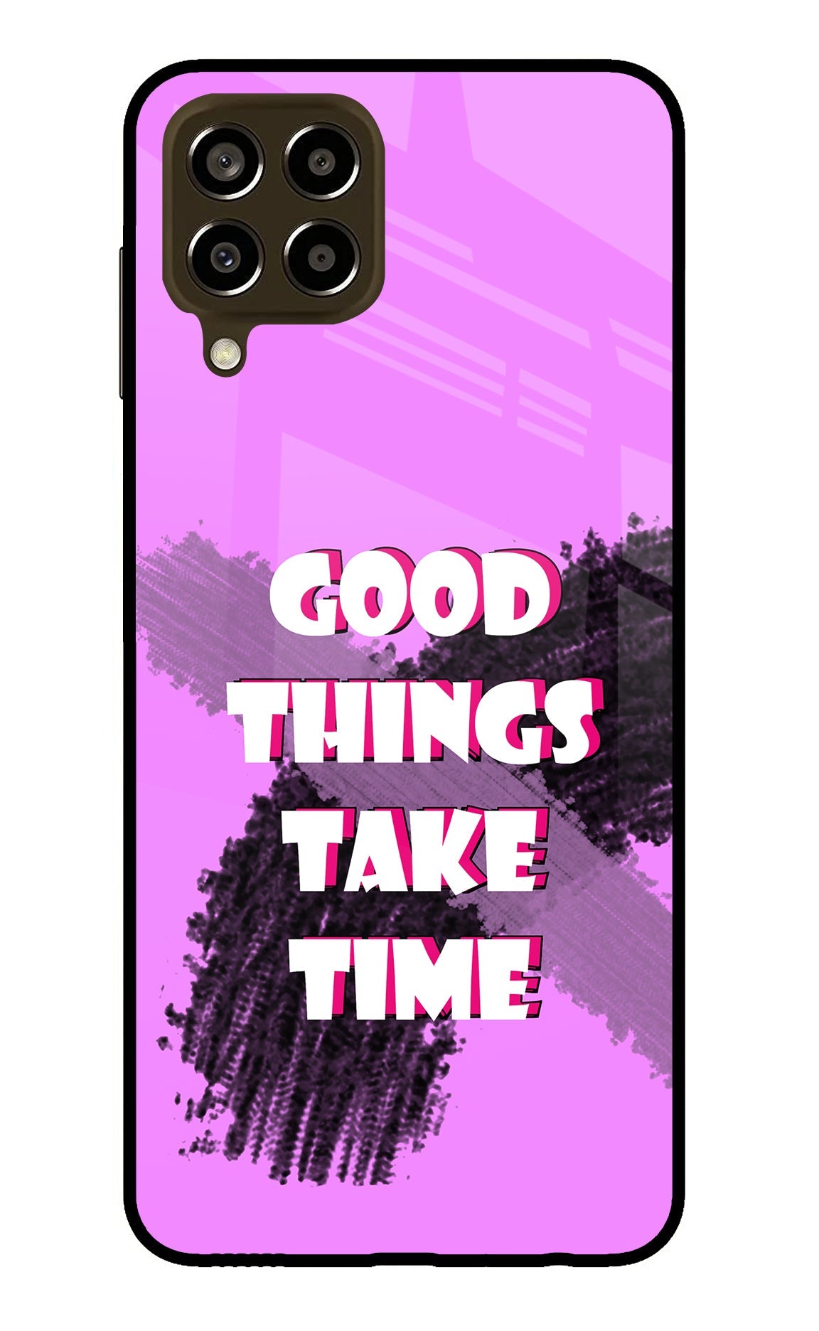 Good Things Take Time Samsung M33 5G Back Cover