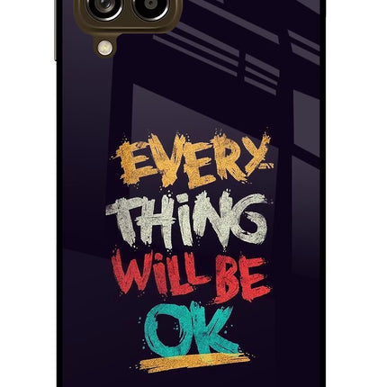 Everything Will Be Ok Samsung M53 5G Glass Case