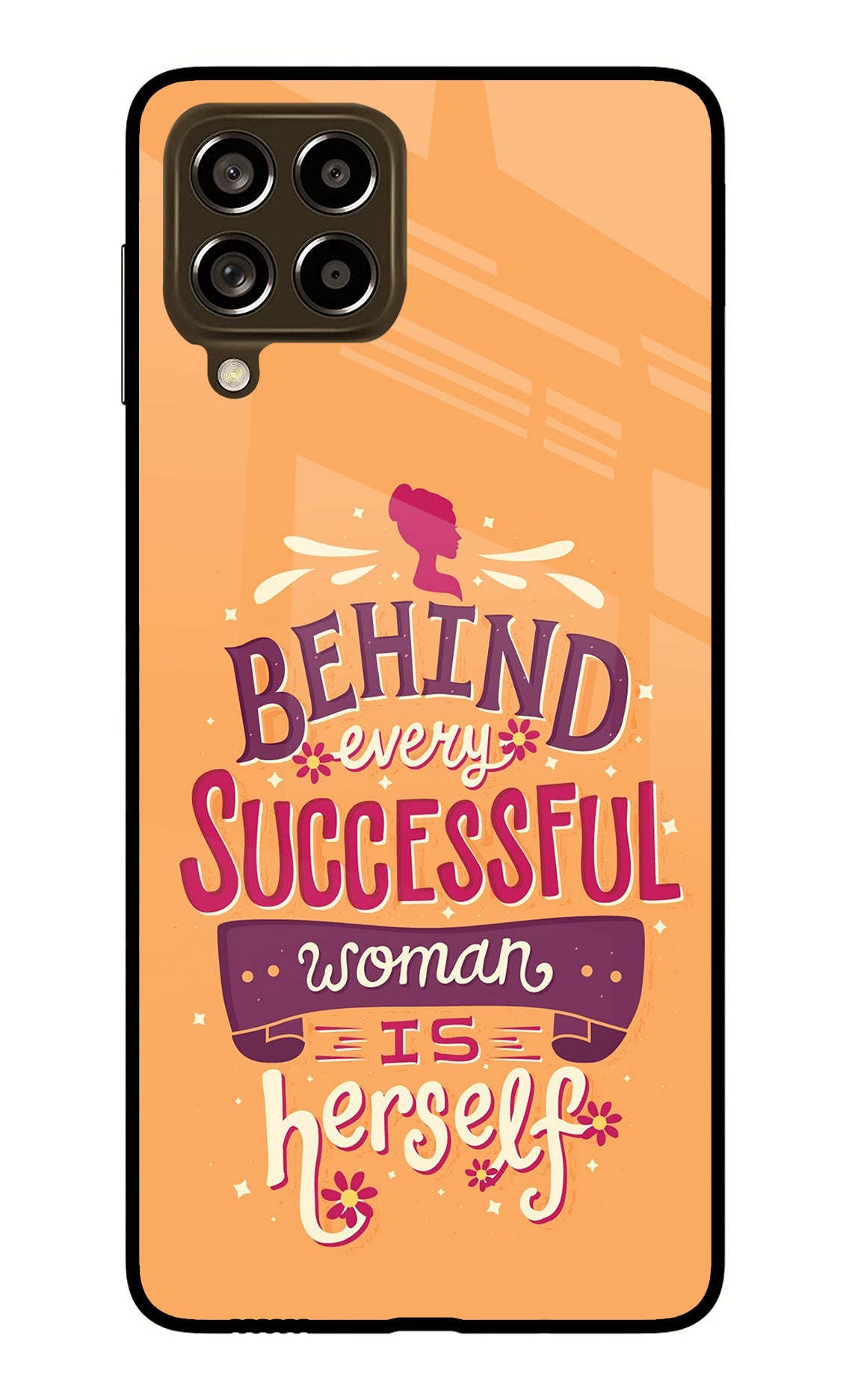 Behind Every Successful Woman There Is Herself Samsung M53 5G Glass Case