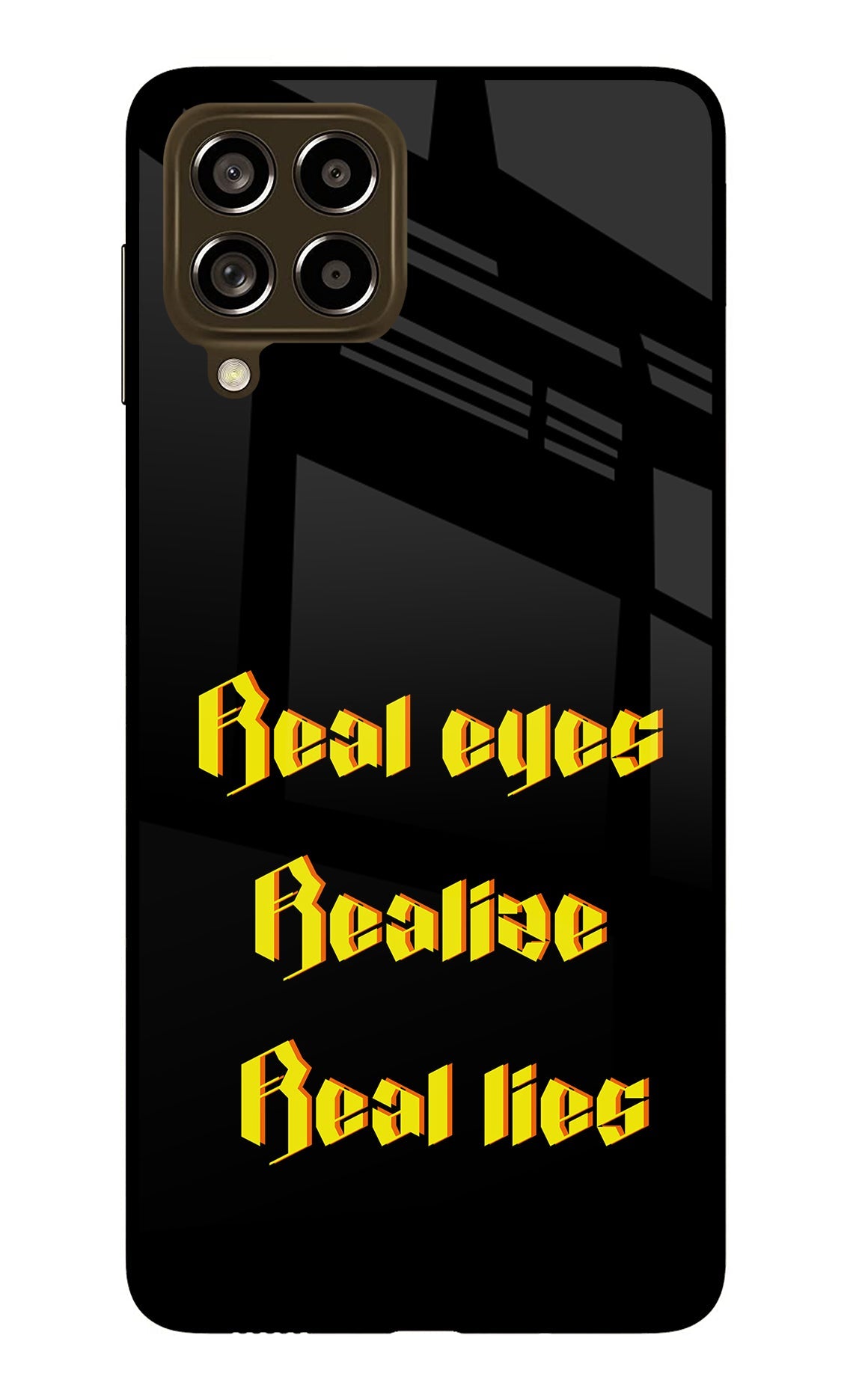 Real Eyes Realize Real Lies Samsung M53 5G Glass Case