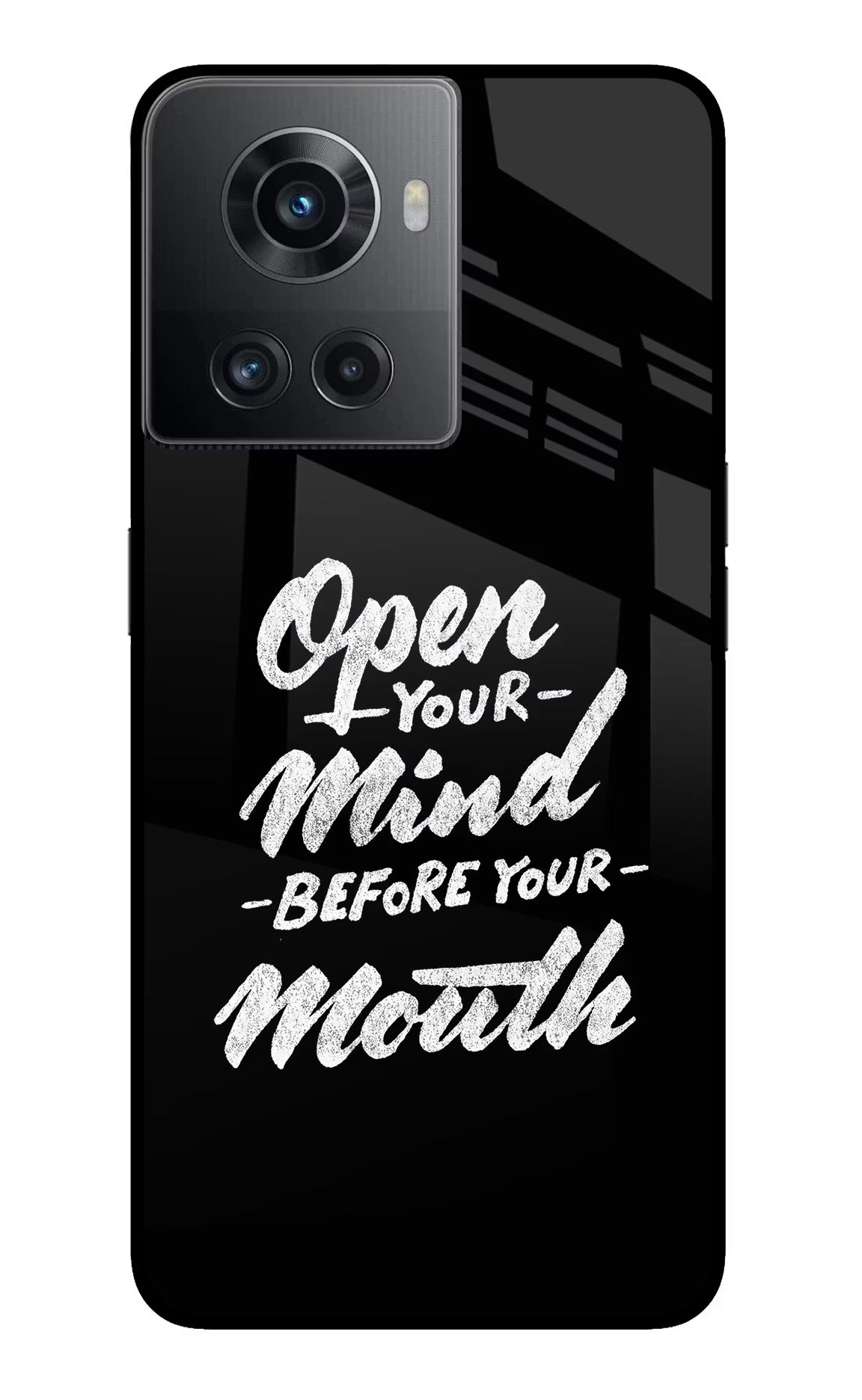 Open Your Mind Before Your Mouth OnePlus 10R 5G Glass Case Back Cover by Casekaro