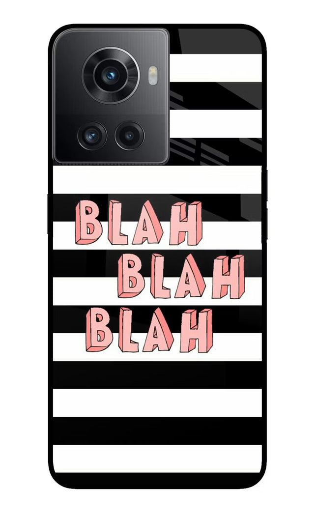 Blah Blah Blah OnePlus 10R 5G Glass Case