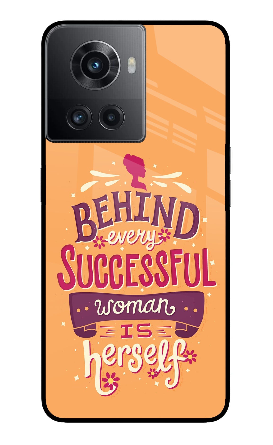 Behind Every Successful Woman There Is Herself OnePlus 10R 5G Back Cover