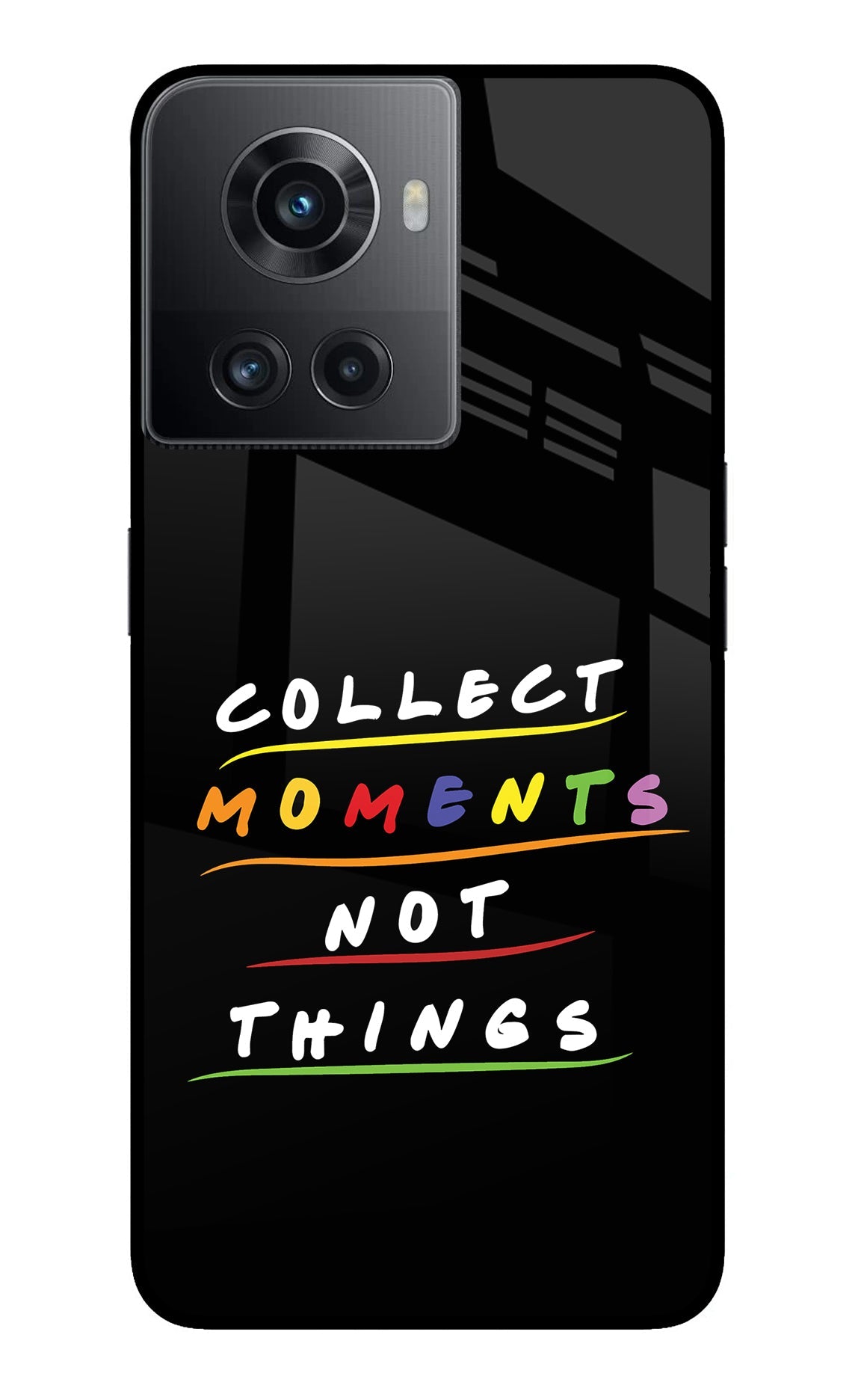 Collect Moments Not Things OnePlus 10R 5G Glass Case