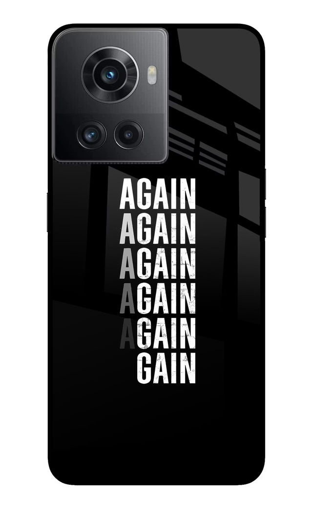 Again Again Gain OnePlus 10R 5G Glass Case