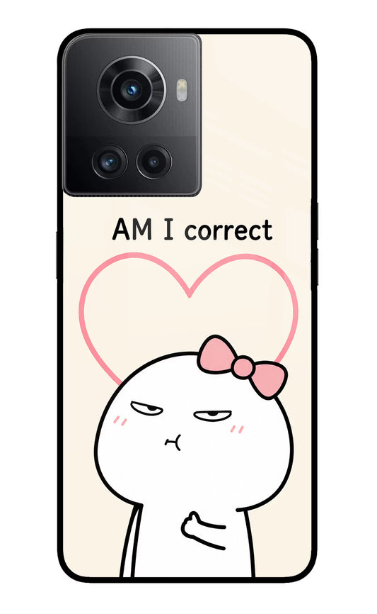 Always Right OnePlus 10R 5G Glass Case