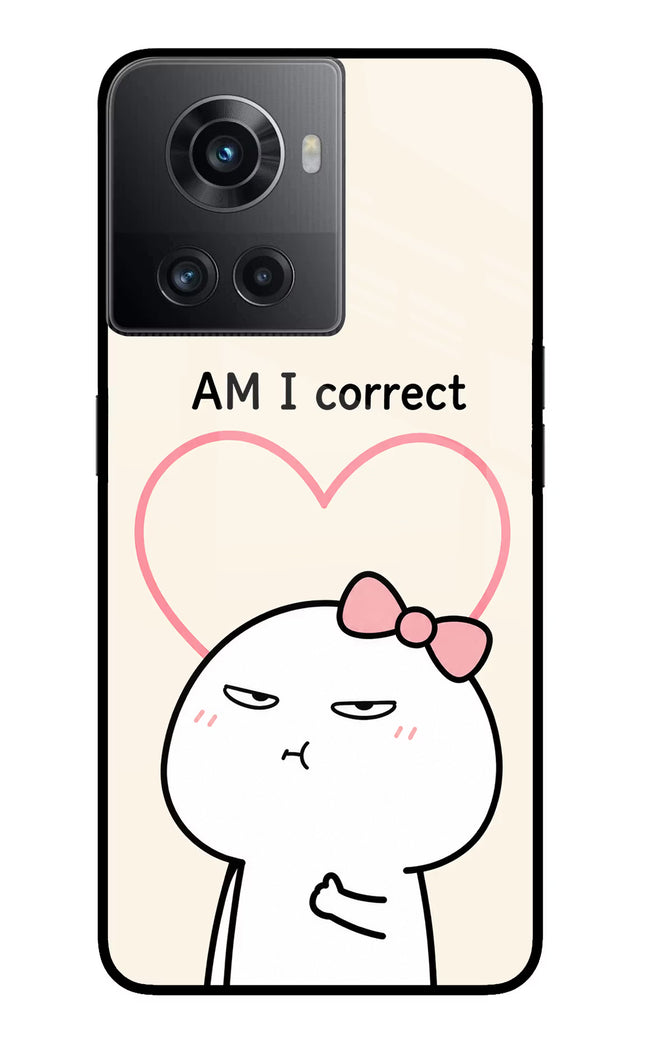 Always Right OnePlus 10R 5G Glass Case