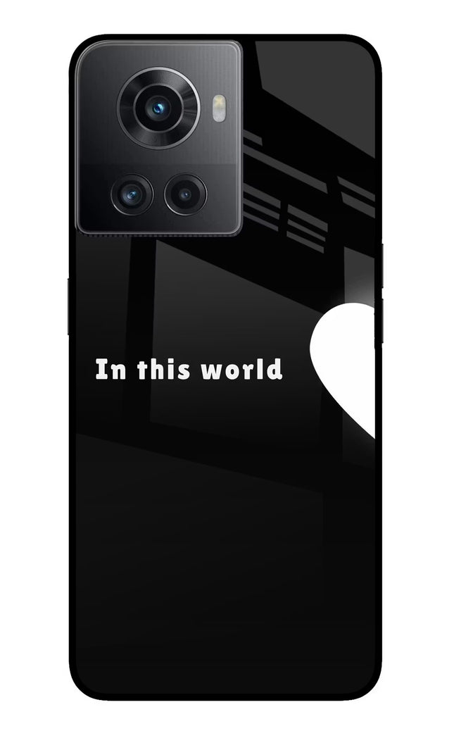 This World OnePlus 10R 5G Glass Case