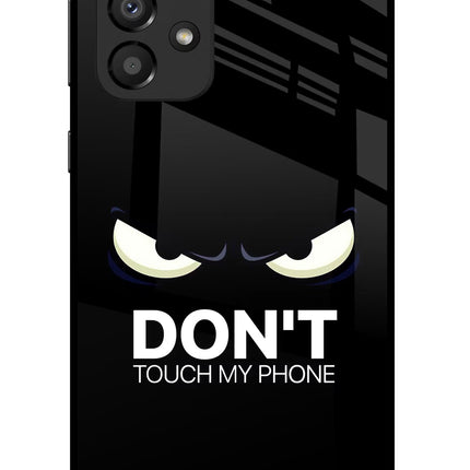 Don'T Touch My Phone Samsung A33 5G Glass Case