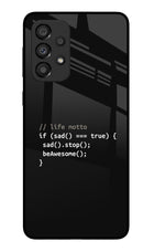 Life Motto Code Samsung A33 5G Glass Case