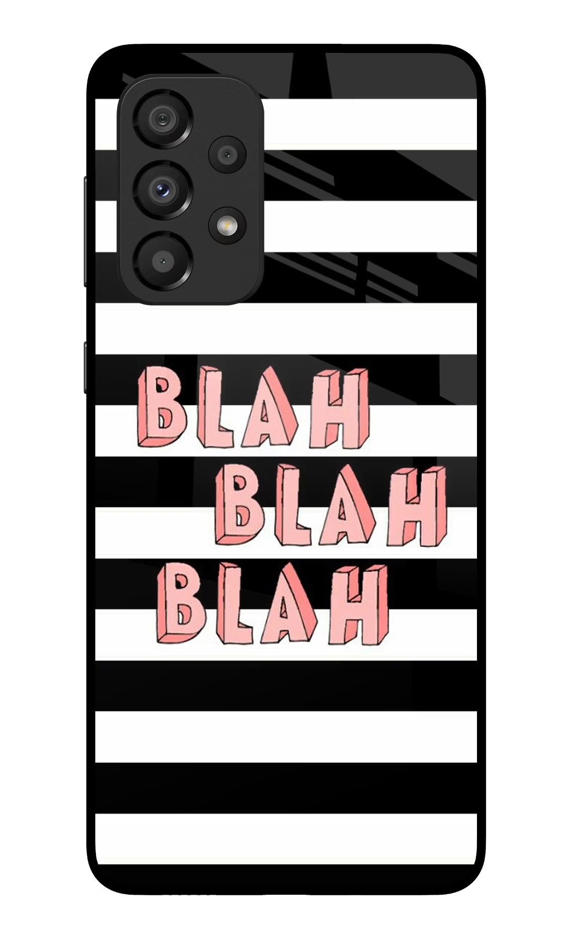 Blah Blah Blah Samsung A33 5G Glass Case Back Cover by Casekaro